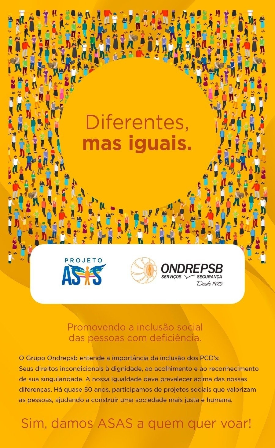 Projeto ASAS, da Ondrepsb, promove a inclusão social de pessoas com deficiência