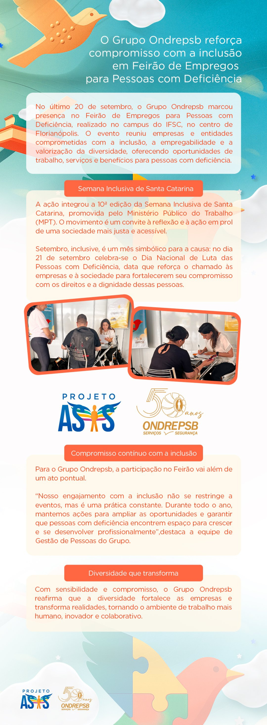 Reforçamos o compromisso com a inclusão