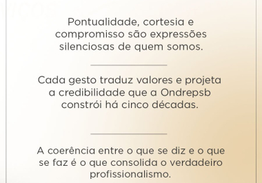 A conduta é o reflexo mais nítido da confiança